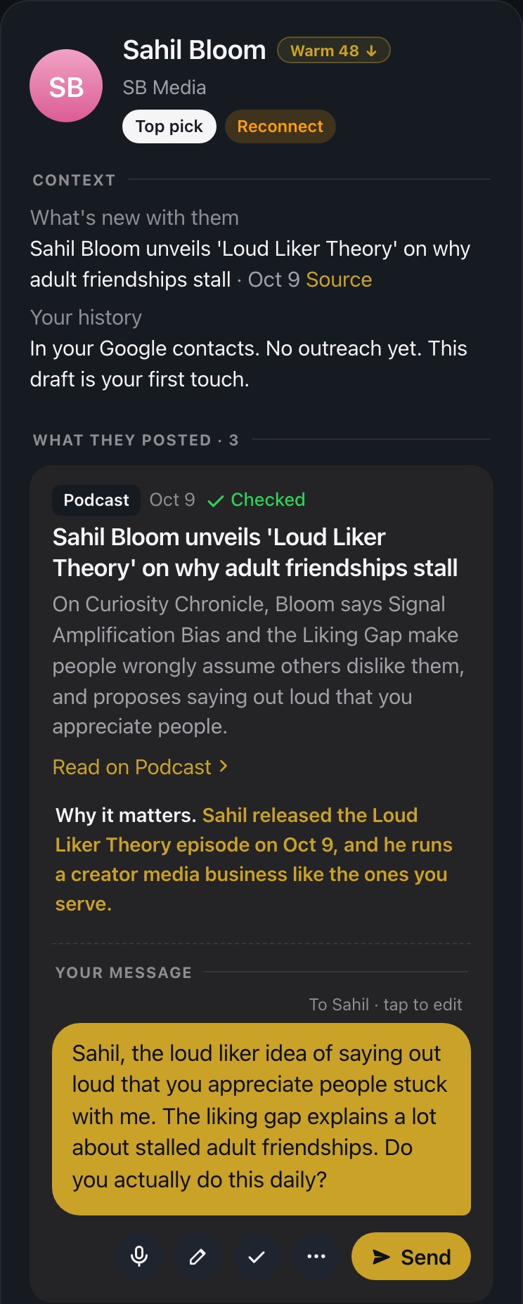 A researched card for Sahil Bloom: Warm 48 badge, Context with what is new (dated Oct 9, with a source) and your history, his post, and a ready message